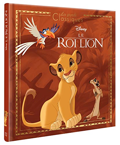 LE ROI LION. L'HISTOIRE DU FILM, Disney pas cher 