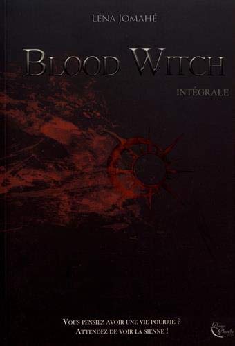 Blood Witch, Intégrale