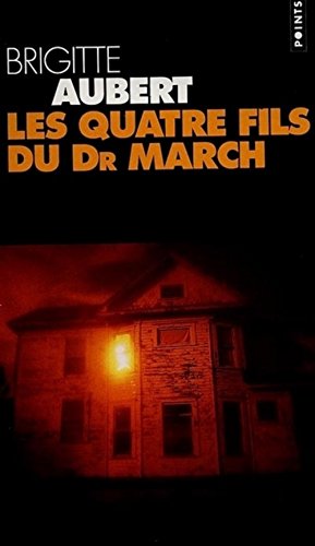 Les quatre fils du docteur March